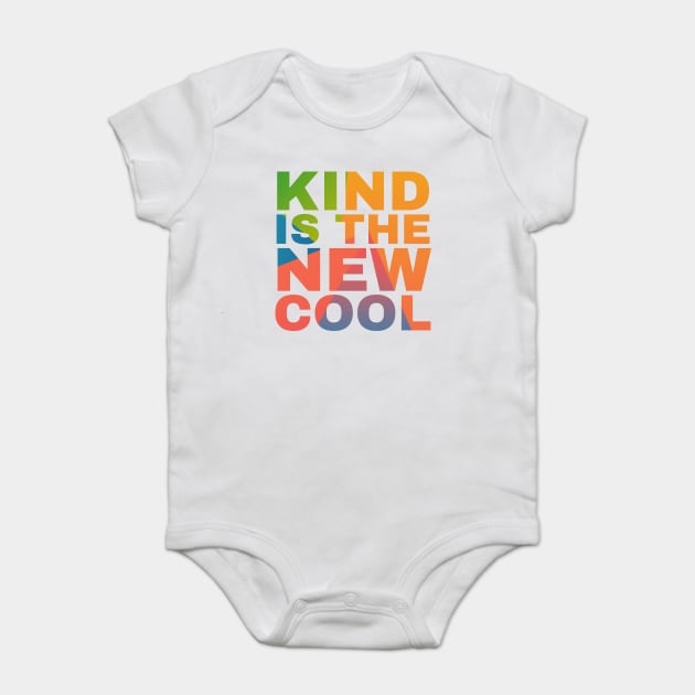 Kind is the New Cool Baby Bodysuit by Camp Happy Hour